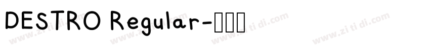 DESTRO Regular字体转换